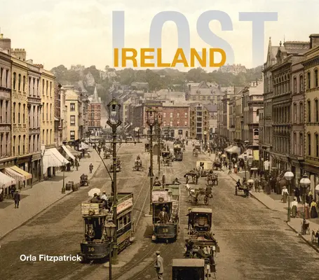 Zagubiona Irlandia - Lost Ireland