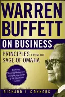 Warren Buffett o biznesie: Zasady mędrca z Omaha - Warren Buffett on Business: Principles from the Sage of Omaha