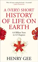 (Bardzo) krótka historia życia na Ziemi - 4,6 miliarda lat w 12 rozdziałach - (Very) Short History of Life On Earth - 4.6 Billion Years in 12 Chapters