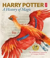 Harry Potter - Historia magii - Księga wystawy - Harry Potter - A History of Magic - The Book of the Exhibition