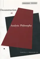 Dekonstrukcja jako filozofia analityczna - Deconstruction as Analytic Philosophy