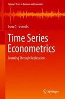 Ekonometria szeregów czasowych: Uczenie się przez powielanie - Time Series Econometrics: Learning Through Replication