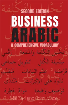 Business Arabic: Kompleksowe słownictwo, wydanie drugie - Business Arabic: A Comprehensive Vocabulary, Second Edition