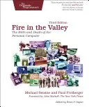 Ogień w dolinie: Narodziny i śmierć komputera osobistego - Fire in the Valley: The Birth and Death of the Personal Computer