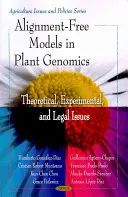 Modele bezliniowe w genomice roślin - zagadnienia teoretyczne, eksperymentalne i prawne - Alignment-Free Models in Plant Genomics - Theoretical, Experimental & Legal Issues