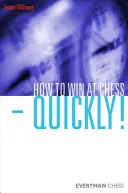 Jak szybko wygrać w szachy! - How to Win at Chess - Quickly!