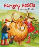 Hungry Hettie: Krowa rasy Highland, która nie przestaje jeść! - Hungry Hettie: The Highland Cow Who Won't Stop Eating!
