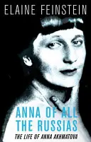 Anna ze wszystkich Rosji - Życie poety w czasach Stalina - Anna of all the Russias - The Life of a Poet under Stalin