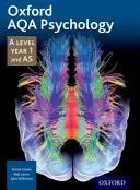Oxford AQA Psychology A Level: Rok 1 i AS - Oxford AQA Psychology A Level: Year 1 and AS