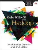 Praktyczna nauka o danych z Hadoop i Spark: Projektowanie i tworzenie skutecznych analiz na dużą skalę - Practical Data Science with Hadoop and Spark: Designing and Building Effective Analytics at Scale