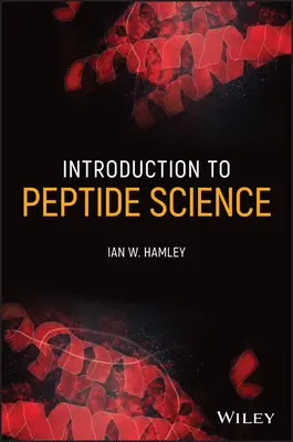 Wprowadzenie do nauki o peptydach - Introduction to Peptide Science