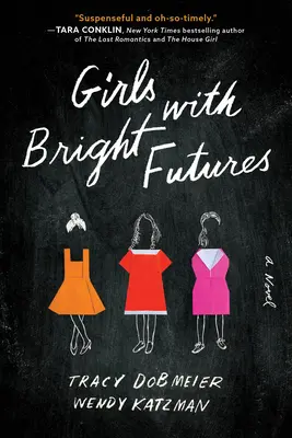 Dziewczyny z jasną przyszłością - Girls with Bright Futures