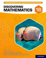 Odkrywanie matematyki: Książka ucznia 1B - Discovering Mathematics: Student Book 1B