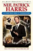 Neil Patrick Harris: Wybierz własną autobiografię - Neil Patrick Harris: Choose Your Own Autobiography