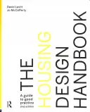 Podręcznik projektowania mieszkań: Przewodnik po dobrych praktykach - The Housing Design Handbook: A Guide to Good Practice