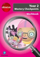 Abacus Mastery Checkpoints Zeszyt ćwiczeń Rok 2 / P3 - Abacus Mastery Checkpoints Workbook Year 2 / P3