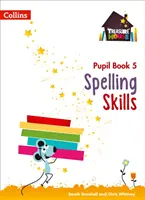 Umiejętności ortograficzne Książka ucznia 5 - Spelling Skills Pupil Book 5