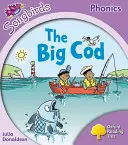 Oxford Reading Tree: Poziom 1+: More Songbirds Phonics - The Big Cod - Oxford Reading Tree: Level 1+: More Songbirds Phonics - The Big Cod