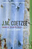 Inner Workings - Eseje literackie z lat 2000-2005 - Inner Workings - Literary Essays 2000-2005