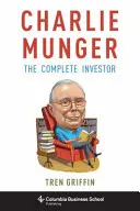 Charlie Munger: Inwestor kompletny - Charlie Munger: The Complete Investor