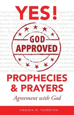 Proroctwa i modlitwy zatwierdzone przez Boga: Porozumienie z Bogiem - God Approved Prophecies & Prayers: Agreement with God