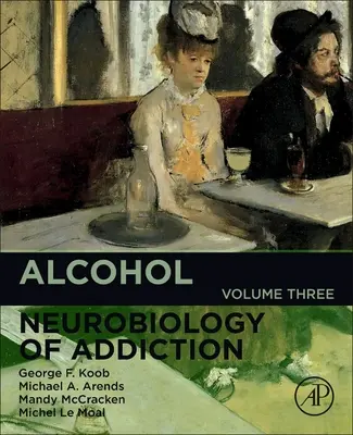 Alkohol, 3: Neurobiologia uzależnienia - Alcohol, 3: Neurobiology of Addiction