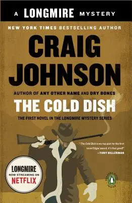 The Cold Dish: Tajemnica Longmire'a - The Cold Dish: A Longmire Mystery