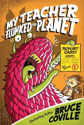 Mój nauczyciel oblał planetę - My Teacher Flunked the Planet