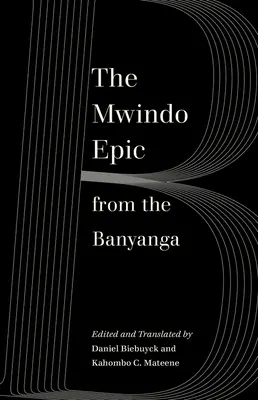 Epopeja Mwindo z Banyangi - The Mwindo Epic from the Banyanga