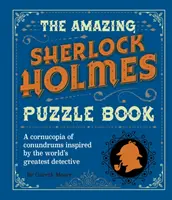 Niesamowita książka z łamigłówkami Sherlocka Holmesa - Amazing Sherlock Holmes Puzzle Book