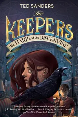 The Keepers #2: Harfa i kruczy winorośl - The Keepers #2: The Harp and the Ravenvine