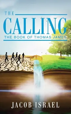 The Calling: Księga Thomasa Jamesa - The Calling: The Book Of Thomas James