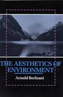 Estetyka środowiska - The Aesthetics of Environment