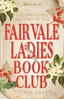 Inauguracyjne spotkanie Fairvale Ladies Book Club - Inaugural Meeting of the Fairvale Ladies Book Club