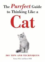 Mruczący przewodnik po myśleniu jak kot - Purrfect Guide to Thinking Like a Cat