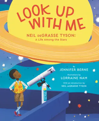 Spójrz w górę ze mną: Neil Degrasse Tyson: Życie wśród gwiazd - Look Up with Me: Neil Degrasse Tyson: A Life Among the Stars