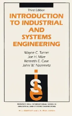 Wprowadzenie do inżynierii przemysłowej i systemowej - Introduction to Industrial and Systems Engineering