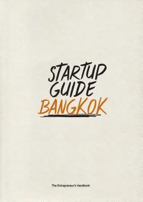 Przewodnik dla startupów Bangkok - Startup Guide Bangkok