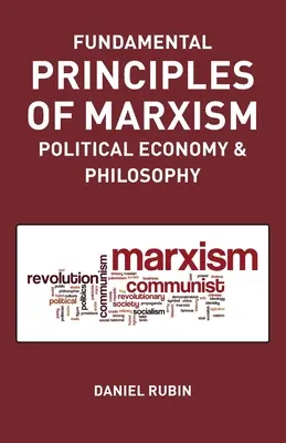 Podstawowe zasady marksizmu: ekonomia polityczna i filozofia - Fundamental Prnciples of Marxism: political economy and philosophy