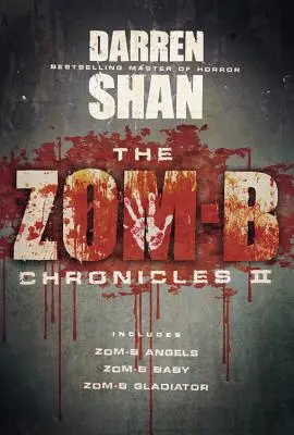 Kroniki Zom-B II - The Zom-B Chronicles II