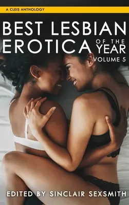 Najlepsza lesbijska erotyka roku, tom 5, 5 - Best Lesbian Erotica of the Year, Volume 5, 5