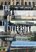 Idea uniwersytetu: A Reader, Volume 1 - The Idea of the University: A Reader, Volume 1