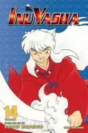 Inuyasha (Vizbig Edition), tom 14, 14 - Inuyasha (Vizbig Edition), Vol. 14, 14