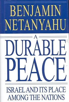 Trwały pokój: Izrael i jego miejsce wśród narodów - A Durable Peace: Israel and Its Place Among the Nations