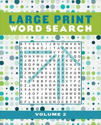 Wyszukiwanie słów w dużym druku, tom 2, 2 - Large Print Word Search Volume 2, 2