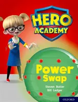 Akademia Bohaterów: Oxford Level 8, Purple Book Band: Zamiana mocy - Hero Academy: Oxford Level 8, Purple Book Band: Power Swap