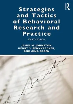 Strategie i taktyki badań i praktyki behawioralnej - Strategies and Tactics of Behavioral Research and Practice