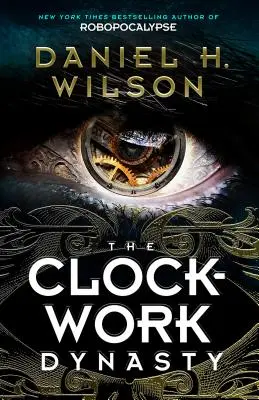 The Clockwork Dynasty