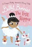 Ballet Bunnies: Zaginiony pantofelek - Ballet Bunnies: The Lost Slipper