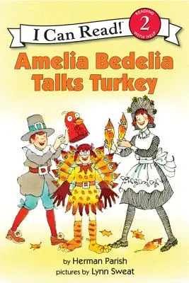 Amelia Bedelia rozmawia z indykiem - Amelia Bedelia Talks Turkey
